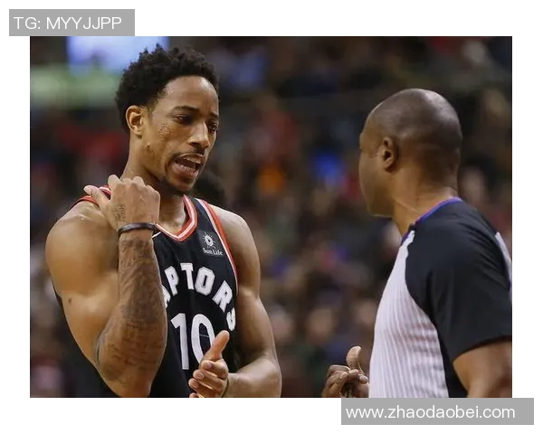 德马尔德罗赞的篮球之路：从潜力新星到全明星巨星的蜕变与成长