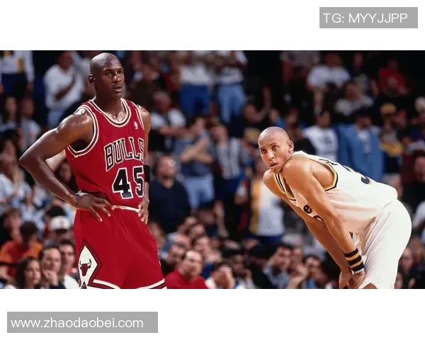 雷吉米勒与乔丹的巅峰对决:篮球历史上的经典之战回顾